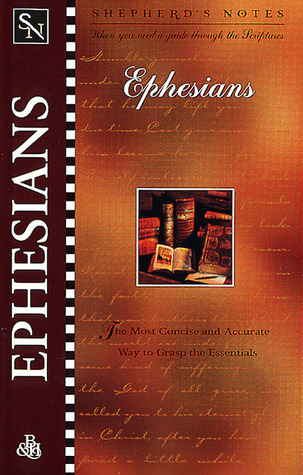 Shepherd's Notes: Ephesians