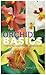 Orchid Basics: A Step-by-St...