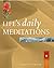 Life's Daily Meditations