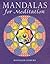 Mandalas for Meditation
