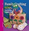 Family Crafting: Fun Projects to Do Together