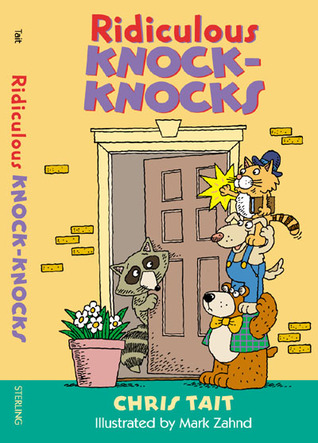 Ridiculous Knock-Knocks (Hardcover)