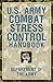 U.S. Army Combat Stress Control Handbook