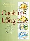 Cooking for Long Life: The Tao of Food