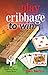 Play Cribbage to Win