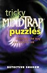 Tricky Mindtrap Puzzles: Challenge the Way You Think & See