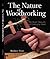 The Nature of Woodworking by Rodney Frost