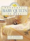 Wonderful Baby Quilts to Make
