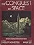 The Conquest of Space
