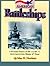 American Battleships: A Pictorial History of Bb-1 to Bb-71, With Prototypes Maine & Texas