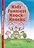 Kids' Funniest Knock-Knocks