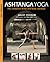 Ashtanga Yoga by Juliet Pegrum
