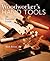 Woodworker's Hand Tools by Rick Peters
