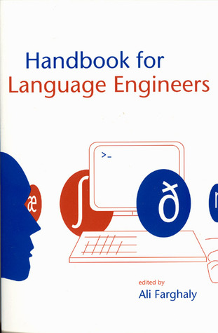 Handbook for Language Engineers (Volume 164) (Lecture Notes)