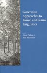 Generative Approaches to Finnic and Saami Linguistics (Volume 148) (Lecture Notes) Generative Approaches to Finnic and Saami Linguistics (Volume 148) (Lecture Notes)