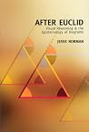 After Euclid (Volume 175) (Lecture Notes) After Euclid (Volume 175) (Lecture Notes)