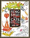 Feng Shui for Cats: By Cats, For Cats