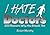 I Hate Doctors (I Hate series)