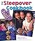 The Sleepover Cookbook