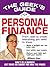 The Geek's Guide to Personal Finance: Don't Be a Dummy. Get Smart Fast. (The Geek's Guides)
