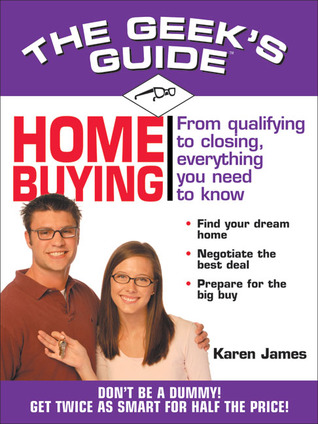 The Geek's Guide to Home Buying