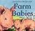 Farm Babies