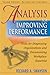 Analysis for Improving Performance: Tools for Diagnosing Organizations and Documenting Workplace Expertise