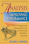 Analysis for Improving Performance: Tools for Diagnosing Organizations & Documenting Workplace Expertise