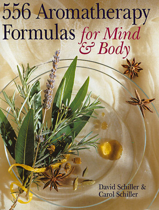 556 Aromatherapy Formulas for Mind & Body