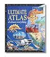 The Ultimate Atlas of Almost Everything by Steve Parker