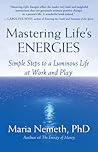 Mastering Life's Energies by Maria Nemeth