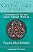 The Celtic Way of Seeing by Frank MacEowen