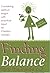 Finding Balance: From the Inside Out