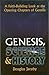 Genesis Science and History...