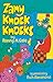 Zany Knock Knocks by Ronny M. Cole