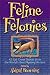 Feline Felonies