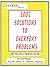 1001 Solutions To Everyday Problems: The Practical Problem Solver
