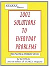 1001 Solutions To Everyday Problems: The Practical Problem Solver