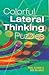 Colorful Lateral Thinking Puzzles