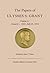 The Papers of Ulysses S. Grant, Volume 31: January 1, 1883-July 23, 1885 (Volume 31) (U S Grant Papers)
