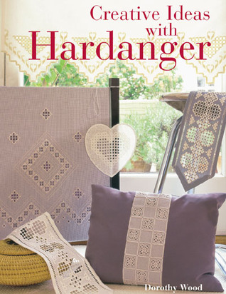 Creative Ideas with Hardanger (Hardcover)