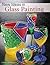 New Ideas in Glass Painting
