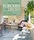 Decorating Porches And Decks: Stylish Projects for the Outdoor Room