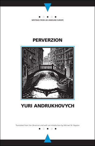 Perverzion (Writings From An Unbound Europe)