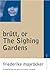 brutt, or The Sighing Gardens (Avant-Garde & Modernism Collection)
