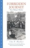 Forbidden Journey by Ella Maillart