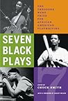 Seven Black Plays: The Theodore Ward Prize for African American Playwriting
