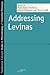 Addressing Levinas (Studies in Phenomenology and Existential Philosophy)