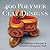 400 Polymer Clay Designs: A Collection of Dynamic & Colorful Contemporary Work (500 Series)