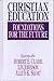 Christian Education: Founda...